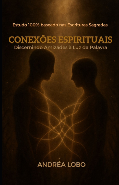 Книга Conexões Espirituais Andréa Lobo