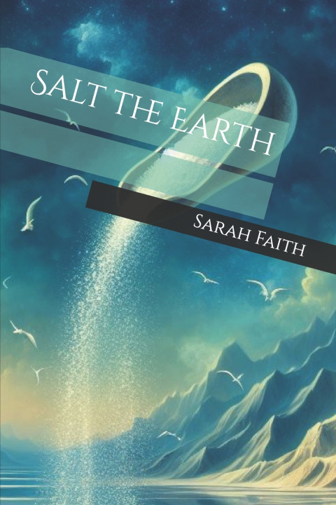 Книга Salt the Earth Sarah Faith