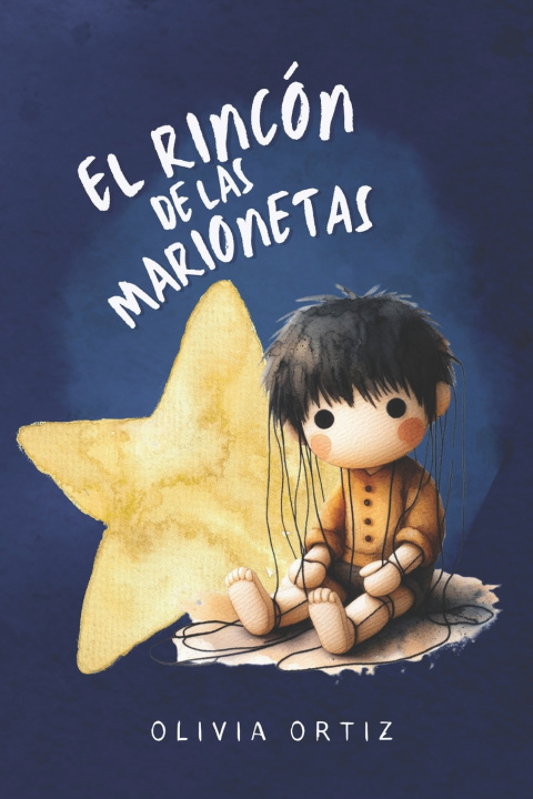 Buch El rincón de las marionetas Olivia Ortiz