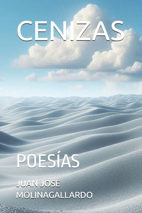 Книга CENIZAS JUAN JOSÉ MOLINAGALLARDO