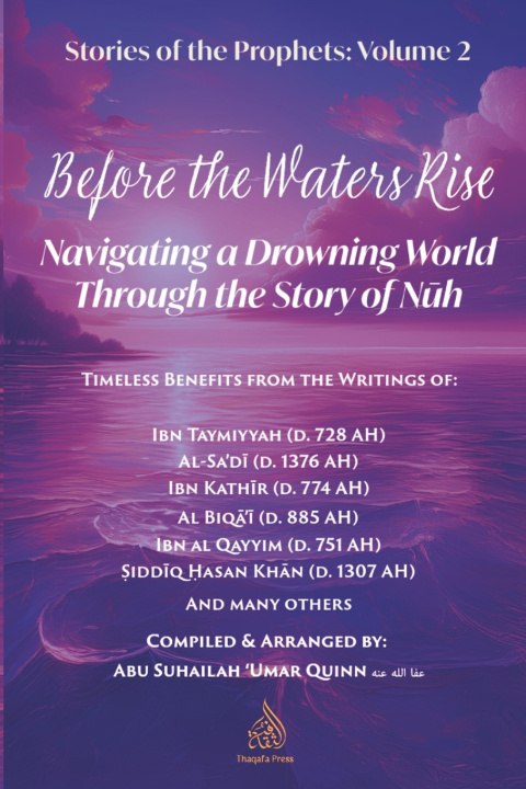 Könyv Before the Waters Rise Imam Ibn Al Qayyim