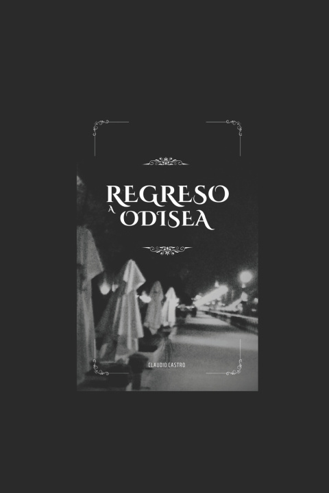 Buch Regreso a Odisea Claudio Castro