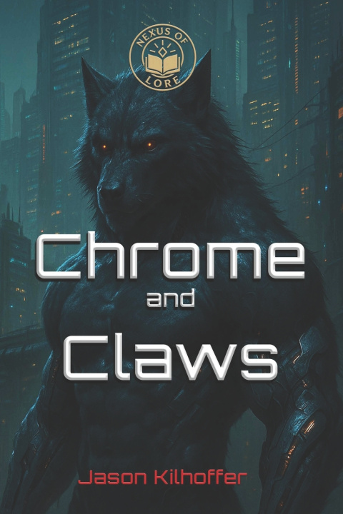 Libro Chrome and Claws Jason Kilhoffer