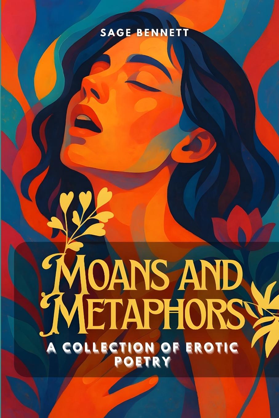 Книга Moans and Metaphors Sage Bennett