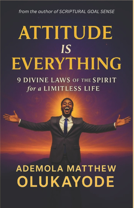 Boek Attitude is Everything Ademola Matthew Olukayode