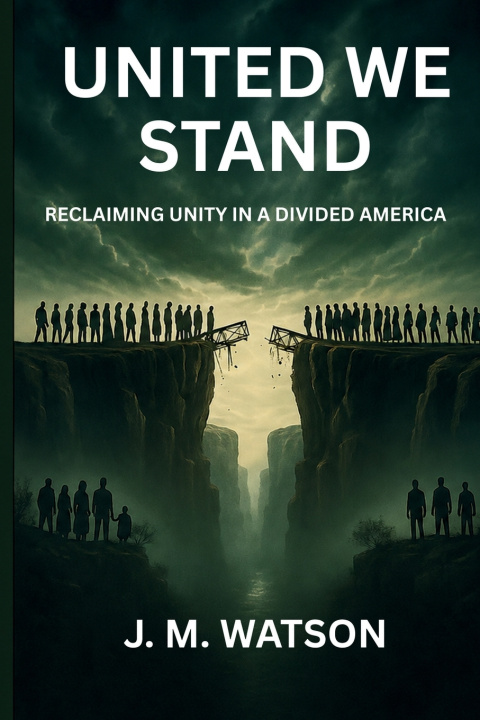 Buch United We Stand J.M. Watson