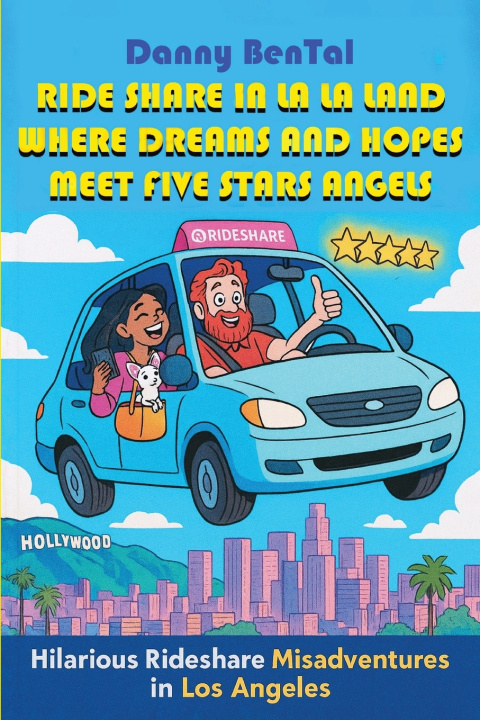 Buch Ride share in LA LA Land Daniel BenTal
