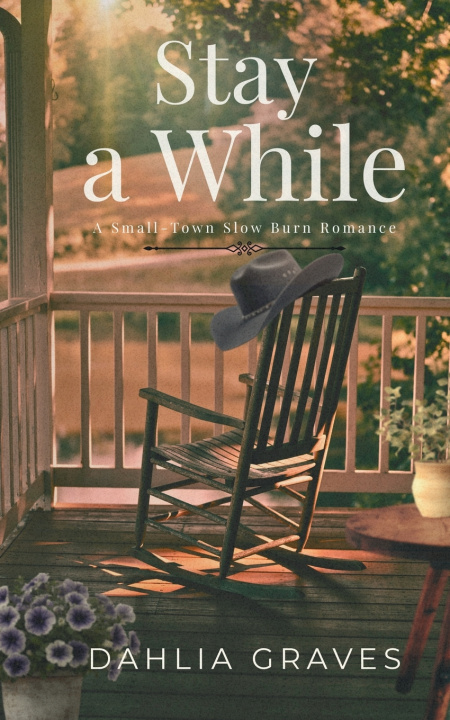 Книга Stay a While Dahlia Graves