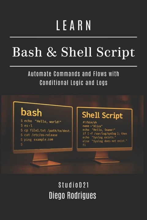 Kniha LEARN BASH & SHELL SCRIPT Studiod Smart Tech Content