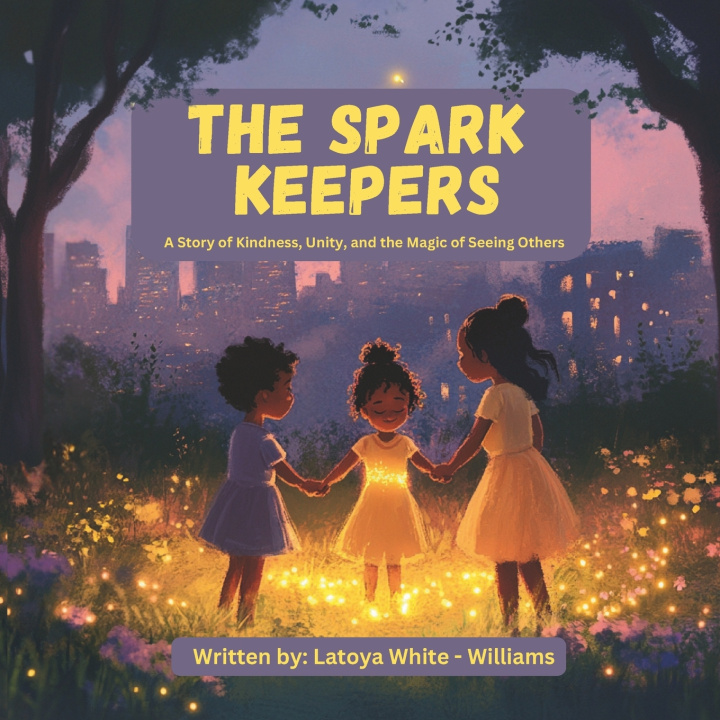 Libro The Spark Keepers Latoya - White Williams