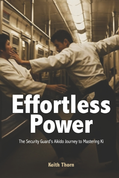 Книга Effortless Power Keith Thorn