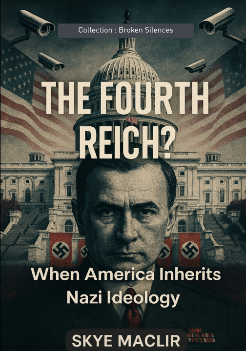 Buch The Fourth Reich? Skye MacLir