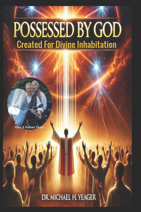 Carte POSSESSED BY GOD Michael H Yeager