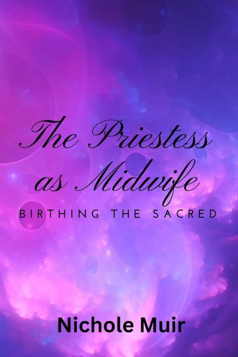 Buch The Priestess as Midwife Nichole Muir