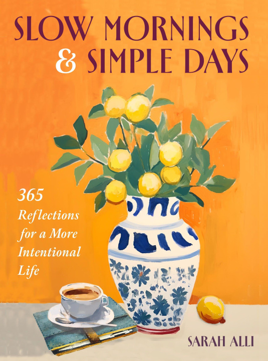 Knjiga A Year of Slow Living Sarah Alli
