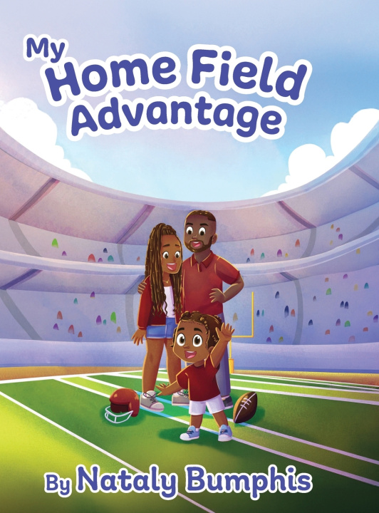 Buch My Home Field Advantage Nataly Bumphis