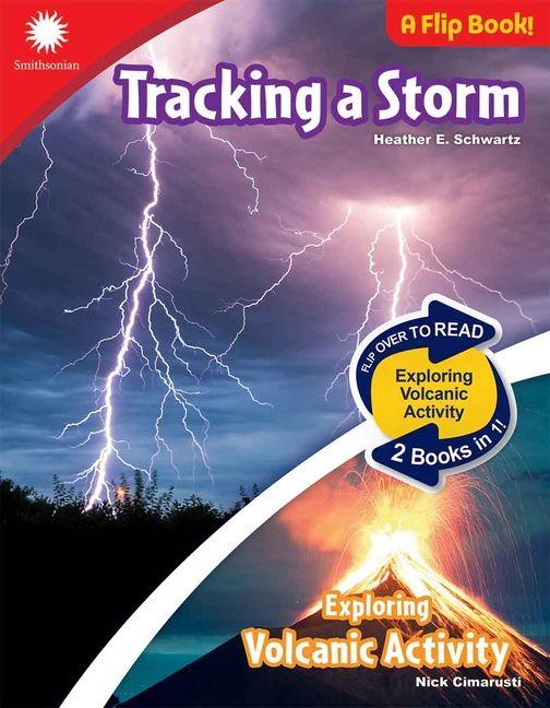 Könyv Tracking a Storm & Exploring Volcanic Activity Nick Cimarusti