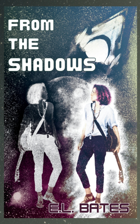 Книга From the Shadows E.L. Bates