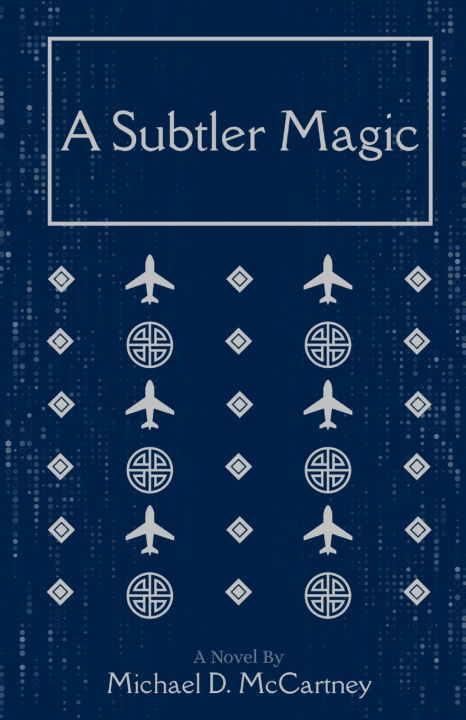 Boek A Subtler Magic Michael McCartney