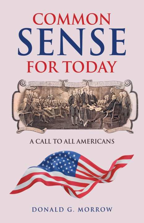 Könyv Common Sense for Today Donald G. Morrow