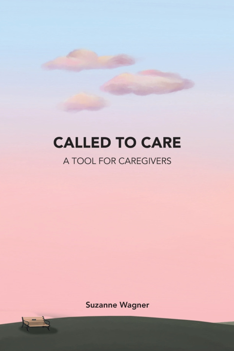 Книга Called to Care Suzanne Wagner