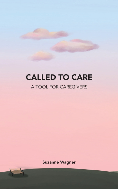 Книга Called to Care Suzanne Wagner