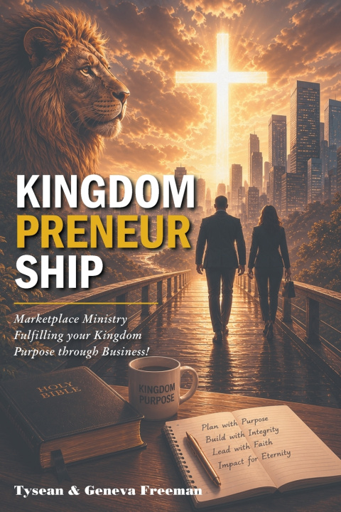 Könyv Kingdompreneurship Tysean Freeman