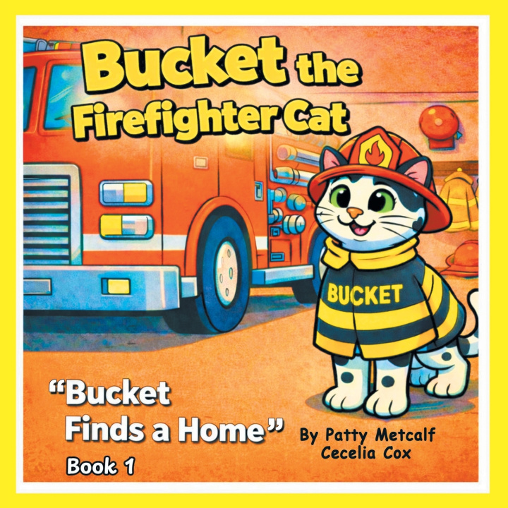Carte Bucket the Firefighter Cat Patty Metcalf