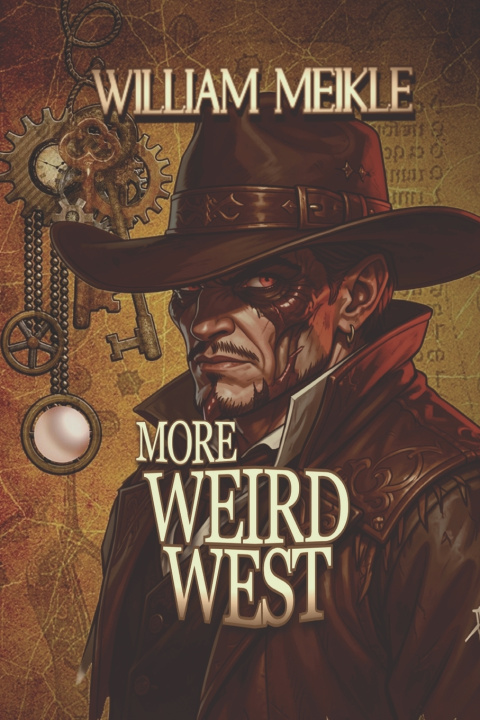 Boek More Weird West William Meikle