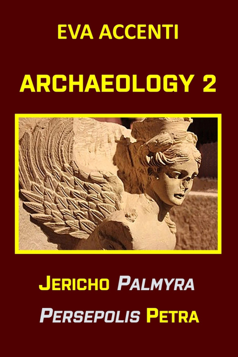 Книга ARCHAEOLOGY 2 Eva Accenti