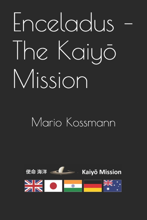 Livro Enceladus - The Kaiyō Mission Mario Kossmann