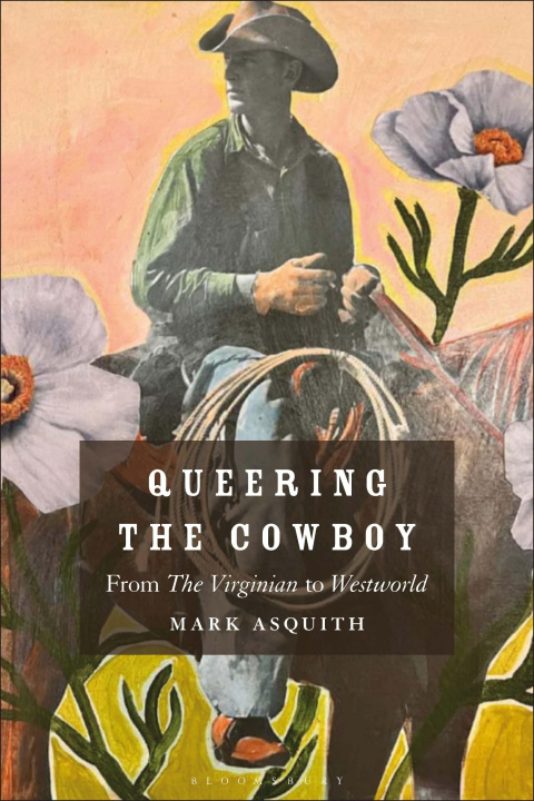 Könyv Queering the Cowboy 