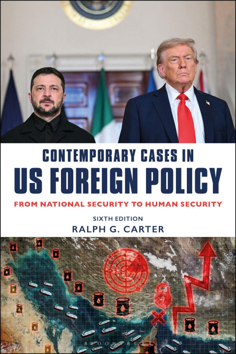 Knjiga Contemporary Cases in U.S. Foreign Policy 