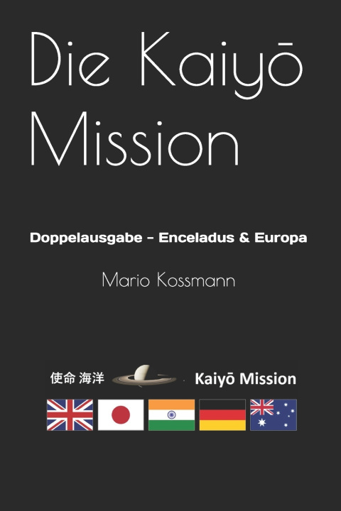 Boek Die Kaiyō Mission Mario Kossmann