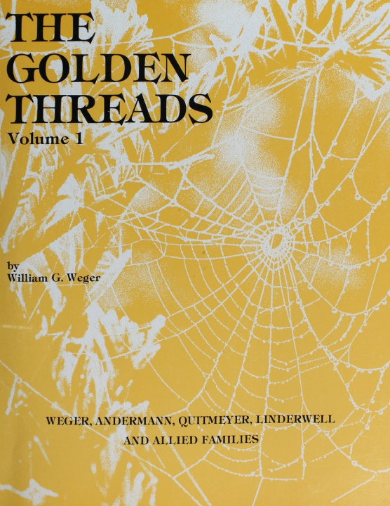 Buch The Golden Threads William G. Weger