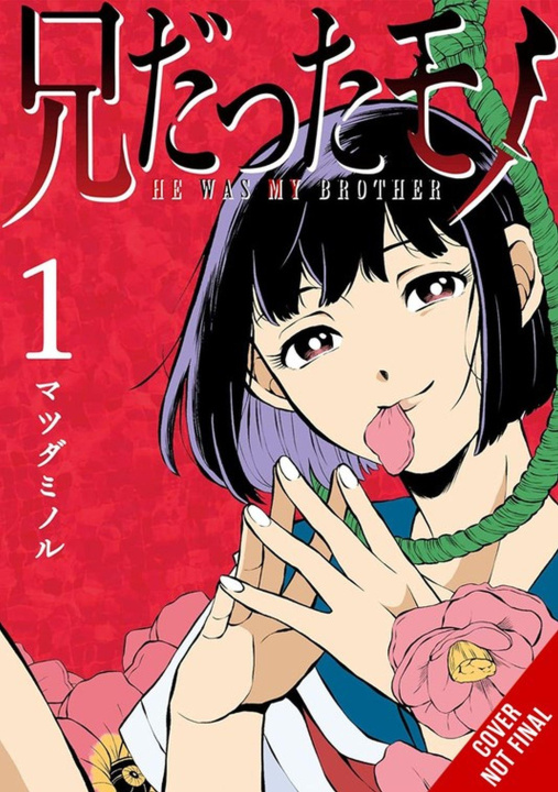 Книга He Was My Brother, Vol. 1 Minoru Matsuda