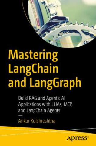 Boek Mastering LangChain and LangGraph 