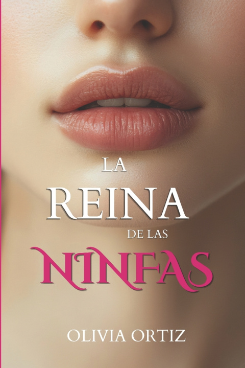 Livro La reina de las ninfas Olivia Ortiz