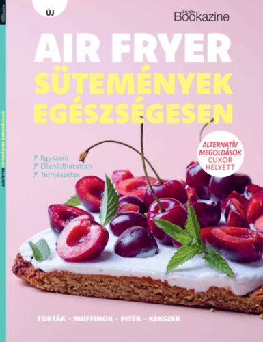 Artículos impresos Gasztro Bookazine - Air fryer sütemények 