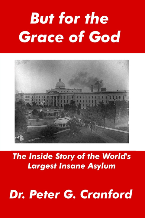 Kniha But for the Grace of God Peter G. Cranford