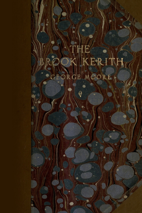 Книга The Brook Kerith George Moore