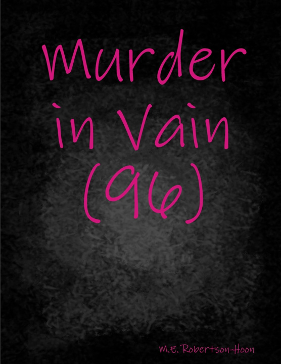 Carte Murder in Vain(96) M.E. Robertson-Hoon