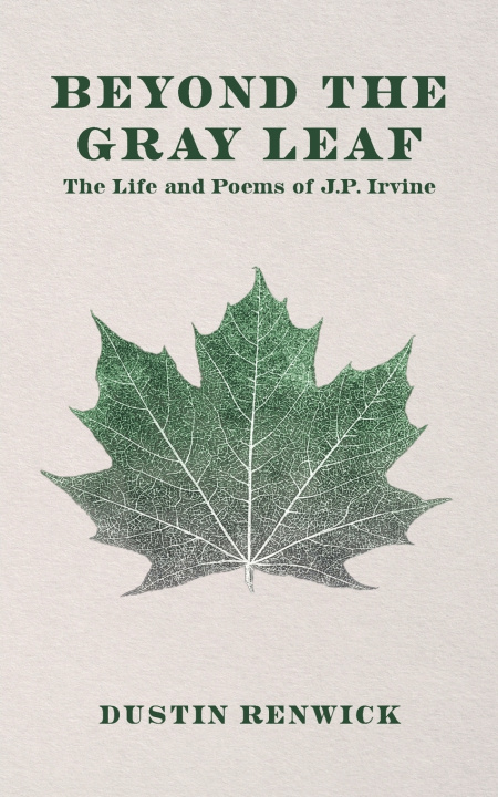 Книга Beyond the Gray Leaf Dustin Renwick