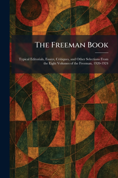 Buch The Freeman Book Inc. New York : B. W. Huebsch