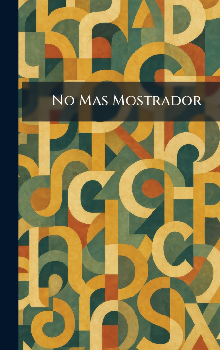 Carte No Mas Mostrador D.C. Heath and Company