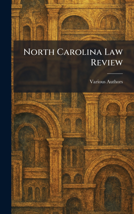 Kniha North Carolina Law Review University of North Carolina