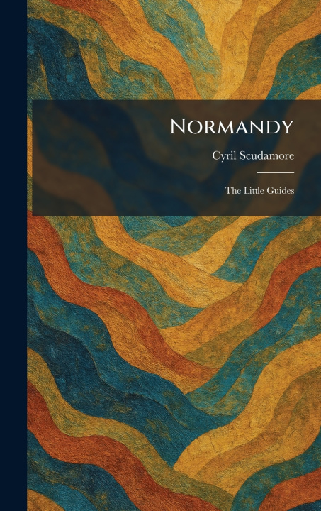 Książka Normandy Cyril Scudamore