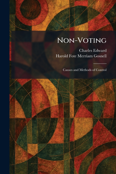 Книга Non-Voting Harold Fote Merriam Gosnell