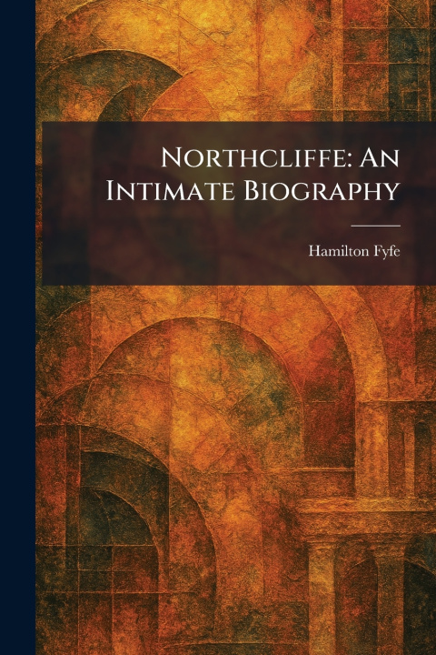 Carte Northcliffe Hamilton Fyfe