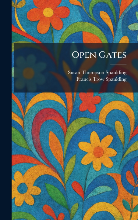 Carte Open Gates Susan Thompson Spaulding